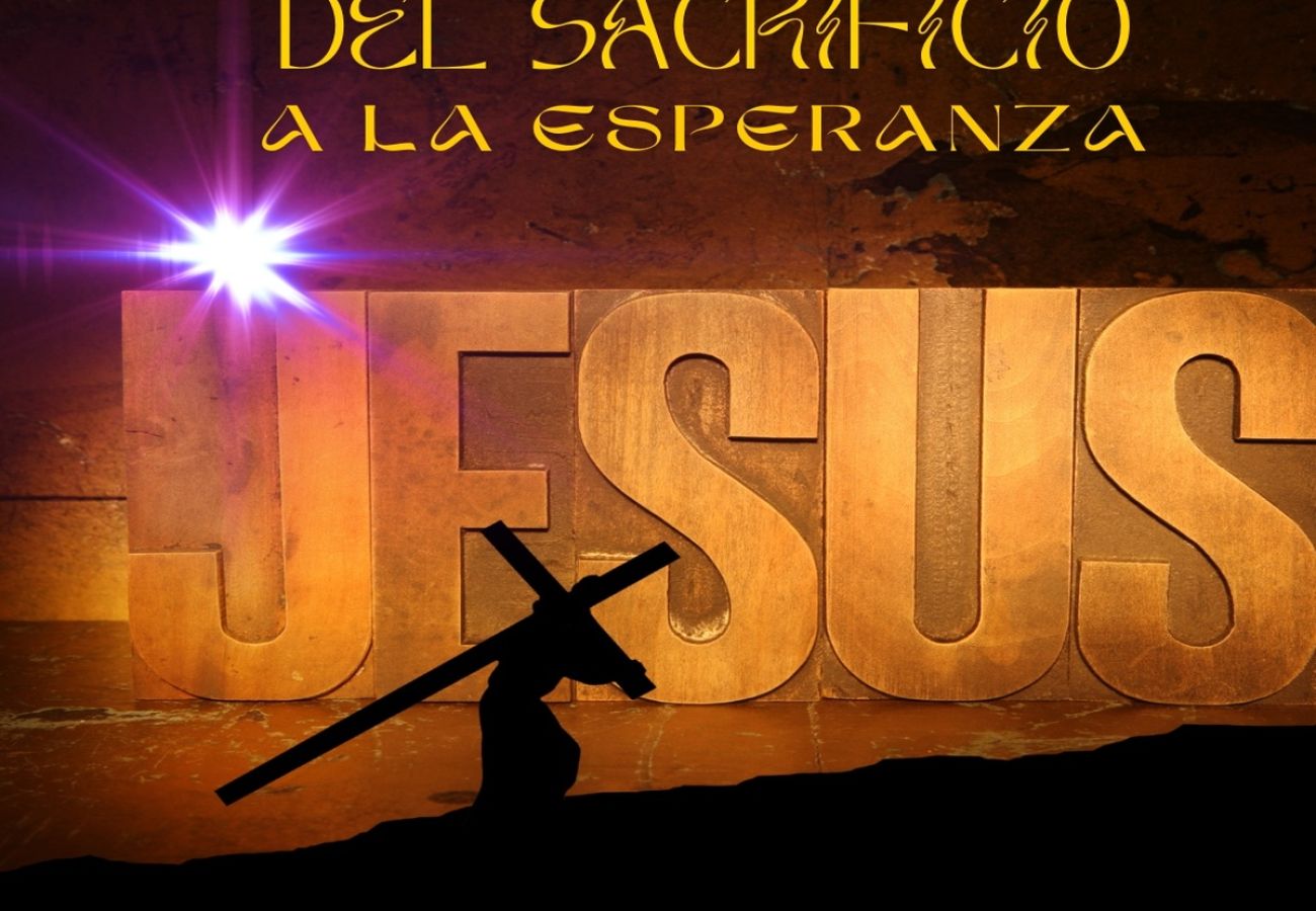 Viernes Santo, del sacrificio a la esperanza